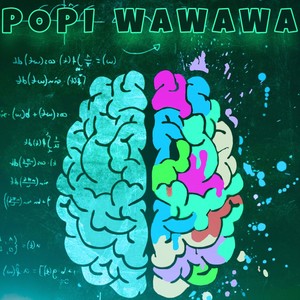 POPI WAWAWA (Explicit)