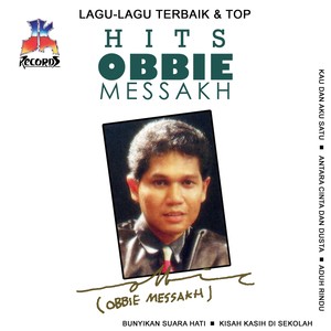 Lagu Lagu Terbaik & Top Hits Obbie Messakh