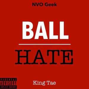 Ball Hate (Explicit)