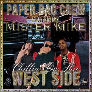 Chillin On Tha Westside (feat. Mister Mike) (Explicit)