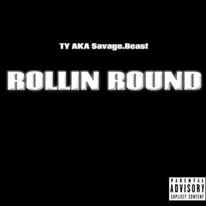 Rollin Round (Explicit)