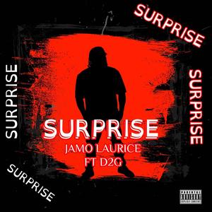 Surprise (feat. D2G)