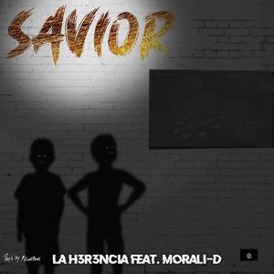 Savior (feat. Morali-D)