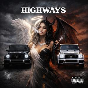 Highways (Explicit)