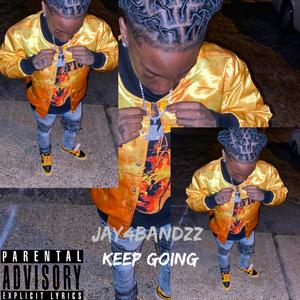 Keep Going (Explicit)