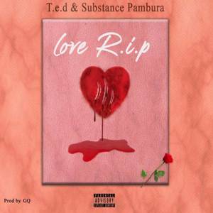 Love R.I.P (Explicit)