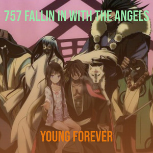 757 Fallin in With the Angels (Explicit)