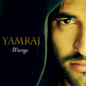 Yamraaj Marega