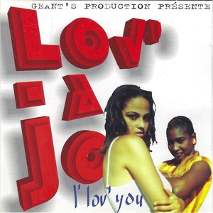 I'lov'you (Geant's production présente)