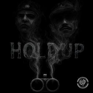 Hold Up (feat. Young Dopey) (Explicit)