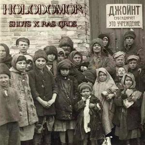 Holodomor (feat. Ras gros) [Explicit]