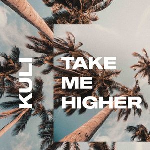 Take Me Higher