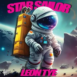 Star Sailor (Explicit)