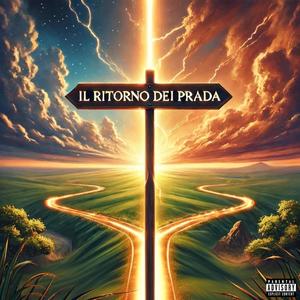 Il Ritorno dei Prada (Explicit)