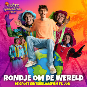 De Grote Sinterklaasfilm - Rondje Om De Wereld