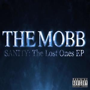 SANITY: The Lost Ones (Explicit)