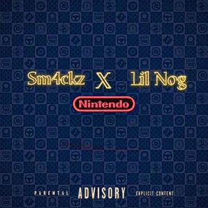 Nintendo (feat. Lil Nog) [Explicit]