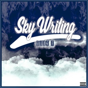 Skywriting (Explicit)