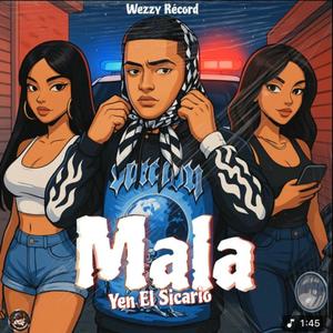 Mala (Explicit)