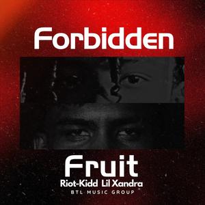 Forbidden Fruit (Explicit)