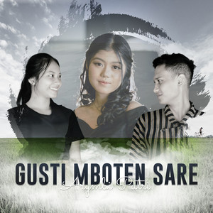 Gusti Mboten Sare