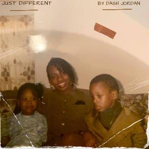 Just Different (Explicit)