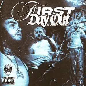 First Day Out (Explicit)