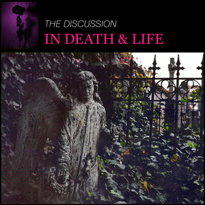 In Death and Life