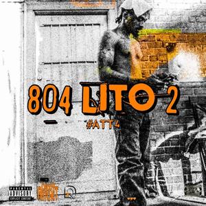 804Lito 2: #aftt4 (Explicit)