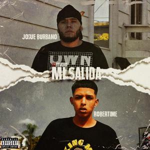 Mi Salida(feat. Josué Burbano) (Explicit)