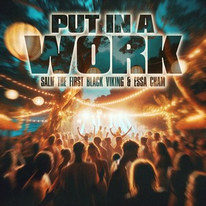 Put in a work (Radio Edit)