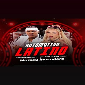 Automotivo Latino (Explicit)