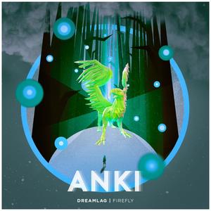 Firefly (Anki Remix)