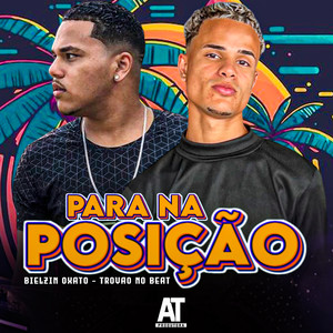 Para na Posição (Explicit)