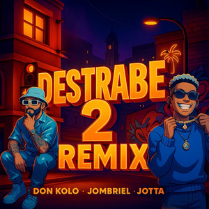 Destrabe 2 (Remix|Explicit)