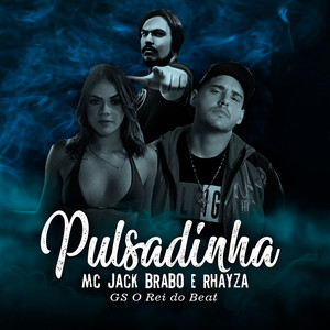 Pulsadinha (Explicit)