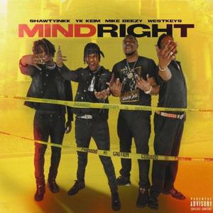 Mind Right (Explicit)