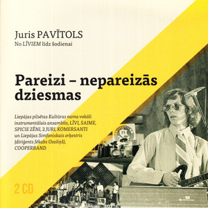 Pareizi - Nepareizās Dziesmas