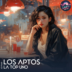 La Top Uno (LoFi) [Explicit]