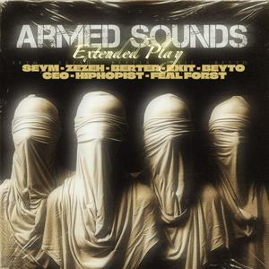 Armed Sounds 3 (feat. HipHopist, Exıt & Ceo Flow) (Explicit)
