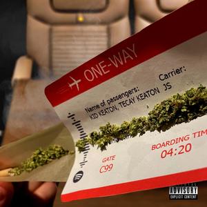 ONE-WAY (feat. Tecay Keaton) [Explicit]