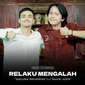 Relaku Mengalah (Live)