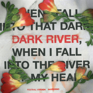 Dark River (Festival Version)