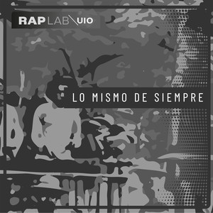 Lo Mismo De Siempre (Explicit)
