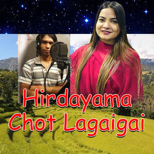 Hirdayama Chot Lagaigai