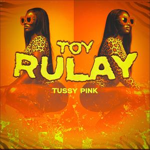 Toy Rulay