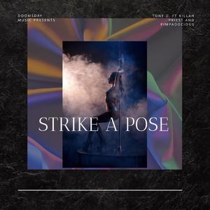 Strike A Pose (Explicit)