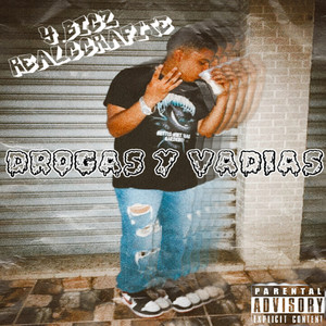 Drogas Y Vadias (Explicit)