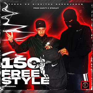 150 Freestyle (Explicit)