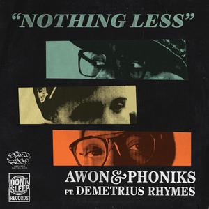 Nothing Less(feat. Demetrius Rhymes) (Remix|Explicit)